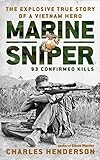 Marine Sniper: 93 Confirmed Kills (English Edition) livre