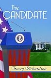 The Candidate (English Edition) livre