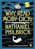 Why Read Moby-Dick? livre