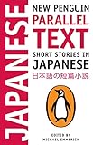 Short Stories in Japanese: New Penguin Parallel Text livre