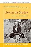 Lives in the Shadow with J. Krishnamurti (English Edition) livre