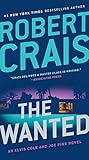 The Wanted (Elvis Cole and Joe Pike Book 17) (English Edition) livre