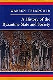 A History of the Byzantine State and Society (English Edition) livre
