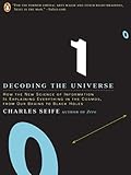 Decoding the Universe: How the New Science of Information Is Explaining Everything in the Cosmos, fr livre