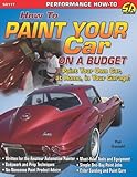 How to Paint Your Car on a Budget livre