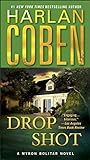 Drop Shot: A Myron Bolitar Novel livre