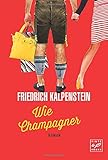 Wie Champagner (Herbert, Band 2) livre