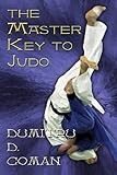The Master Key to Judo livre