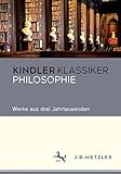 Philosophie: Werke aus drei Jahrtausenden livre