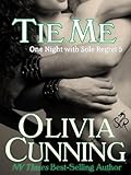 Tie Me (One Night with Sole Regret series Book 5) (English Edition) livre