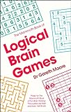 The Mammoth Book of Logical Brain Games livre