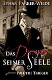 Das Dunkel seiner Seele livre