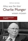 Alles, was Sie über Charlie Munger wissen müssen: Warren Buffetts Kompagnon auf gerade mal 100 Sei livre