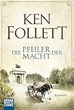 Die Pfeiler der Macht: Roman livre