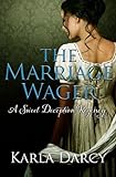 The Marriage Wager (Sweet Deception Regency Book 3) (English Edition) livre