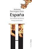 España, tres milenios de historia (Bolsillo nº 2) (Spanish Edition) livre