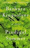 Prodigal Summer: A Novel livre