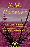 In the Heart of the Country: A Novel (English Edition) livre