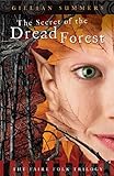 The Secret of the Dread Forest (The Faire Folk Saga Book 3) (English Edition) livre