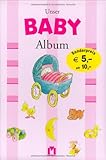 Unser Baby-Album (rosa/Mädchen) livre