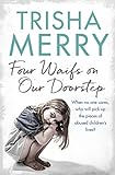 Four Waifs on our Doorstep (English Edition) livre