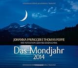 Das Mondjahr 2014: Wandkalender mit Fotos von Gerhard Eisenschink livre