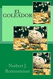 El Goleador: Tote Schiris pfeifen nicht livre