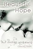 BEAUTIFUL HOPE: Auf immer und ewig (HOPE&PAIN 1) livre