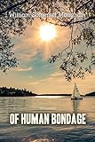 Of Human Bondage (English Edition) livre