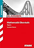 STARK Klausuren Gymnasium - Mathematik Oberstufe livre