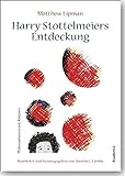 Harry Stottelmeiers Entdeckung (Philosophieren mit Kindern) livre