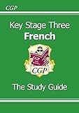 Key stage 3 French Study guide livre