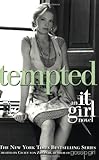 The It Girl #6: Tempted livre