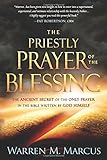The Priestly Prayer of the Blessing livre