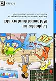 Lapbooks im Mathematikunterricht - 3./4. Klasse: Praktische Hinweise und Gestaltungsvorlagen für Kl livre