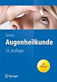 Augenheilkunde (Springer-Lehrbuch) livre