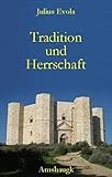 Tradition und Herrschaft: Aufsätze von 1932-1952 livre