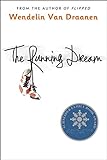 The Running Dream (Schneider Family Book Award - Teen Book Winner) (English Edition) livre