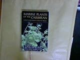 Marine Plants of the Caribbean livre