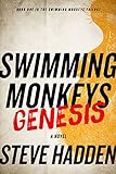 Swimming Monkeys: Genesis (Book 1 in the Swimming Monkeys Trilogy) (English Edition) livre