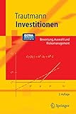 Investitionen: Bewertung, Auswahl und Risikomanagement (Springer-Lehrbuch) livre