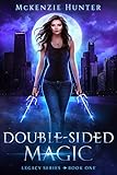 Double-Sided Magic (Legacy Series Book 1) (English Edition) livre