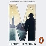 M: Maxwell Knight, MI5's Greatest Spymaster livre