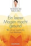 Ein leerer Magen macht gesund: Wie wir ein machtvolles Gen aktivieren livre