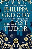 The Last Tudor (The Plantagenet and Tudor Novels) (English Edition) livre