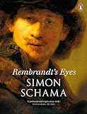Rembrandt's Eyes livre
