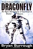 Dragonfly: Nasa and the Crisis Aboard Mir livre