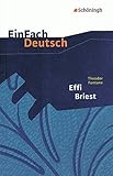 EinFach Deutsch Textausgaben: Theodor Fontane: Effi Briest: Gymnasiale Oberstufe livre