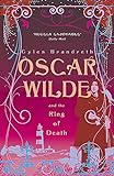 Oscar Wilde and the Ring of Death: Oscar Wilde Mystery: 2 livre