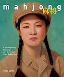 Mahjong: Contemporary Chinese Art from the Sigg Collection livre